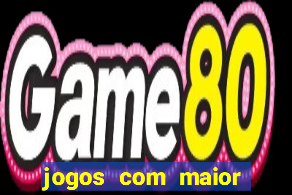 jogos com maior probabilidade de ganhar